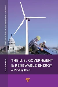 The U.S. Government and Renewable Energy: A Winding Road