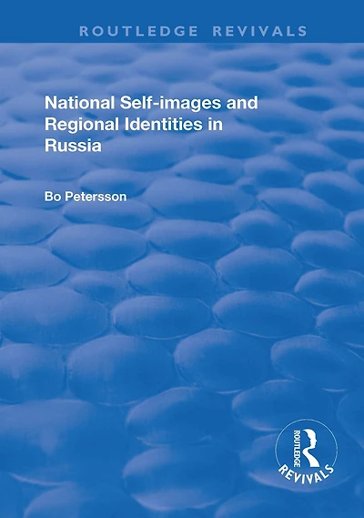 National Self-images and Regional Identities Russia