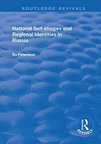 National Self-images and Regional Identities Russia