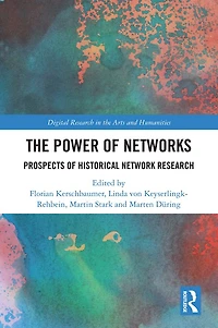 The Power of Networks: Prospects Historical Network Research