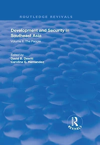Development and Security Southeast Asia: Volume I: The Environment