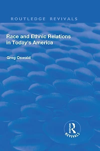 Race and Ethnic Relations Today's America