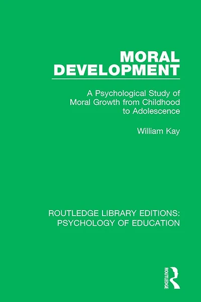 Moral Development: A Psychological Study of Growth from Childhood to Adolescence