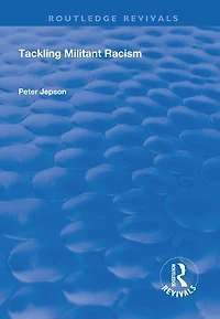 Tackling Militant Racism