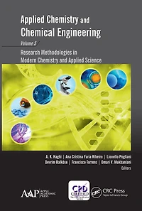 Applied Chemistry and Chemical Engineering, Volume 5: Research Methodologies Modern Science