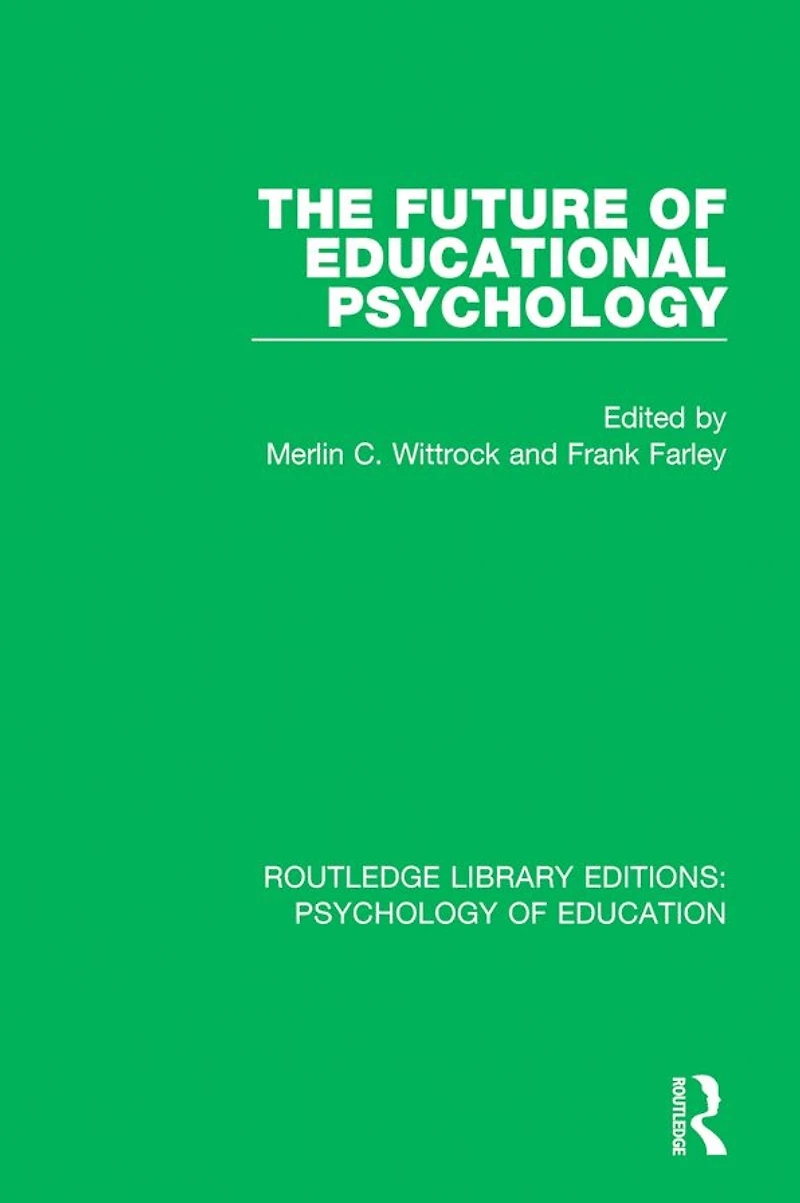 The Future of Educational Psychology
