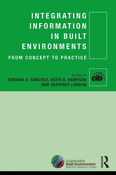 Integrating Information Built Environments