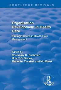 Organisation Development Health Care: Strategic Issues Care Management