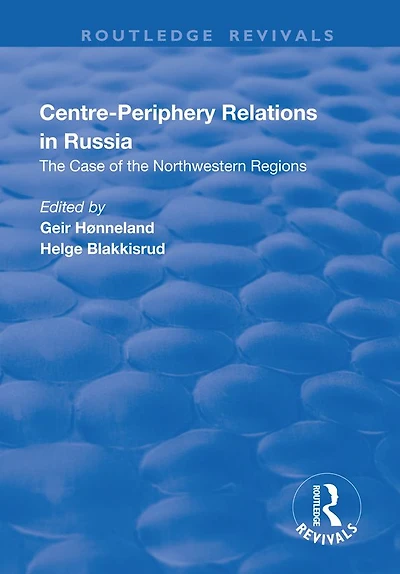 Centre-periphery Relations Russia