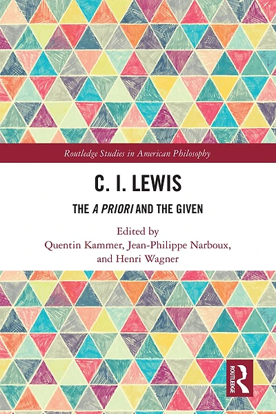 C.I. Lewis: the A Priori and Given