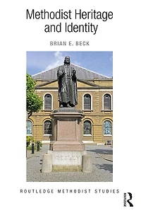Methodist Heritage and Identity