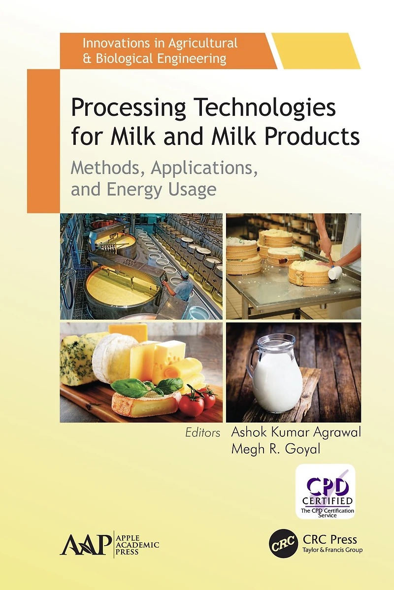 Processing Technologies for Milk and Products: Methods, Applications, Energy Usage