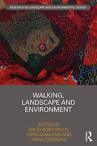Walking, Landscape and Environment