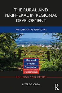 The Rural and Peripheral Regional Development: An Alternative Perspective