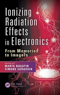 Ionizing Radiation Effects Electronics: From Memories to Imagers