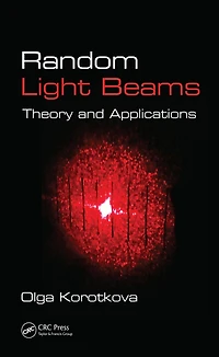 Random Light Beams: Theory and Applications
