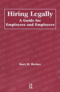 Hiring Legally: A Guide for Employees and Employers