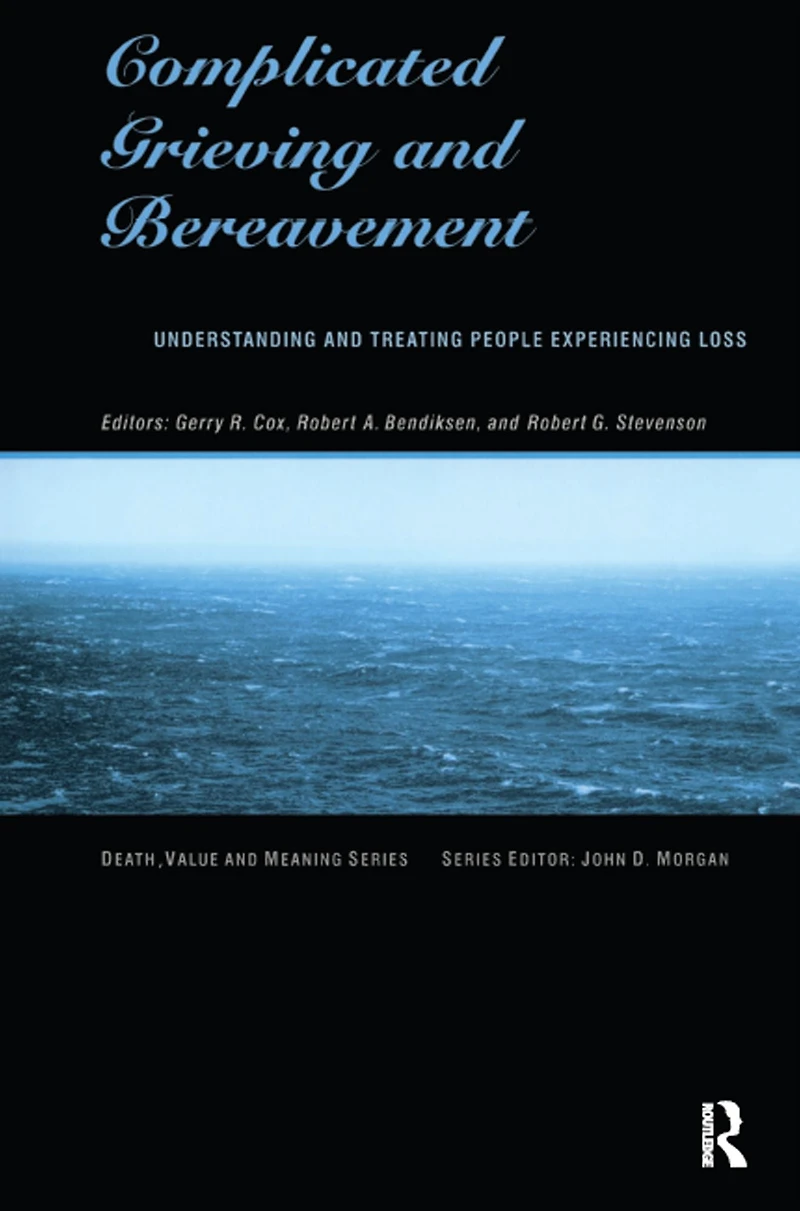 Complicated Grieving and Bereavement: Understanding Treating People Experiencing Loss