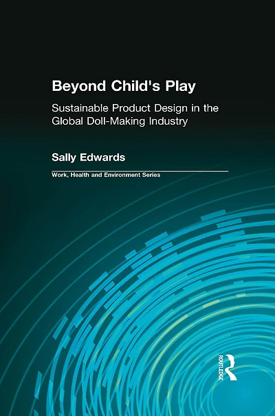 Beyond Child's Play: Sustainable Product Design the Global Doll-making Industry