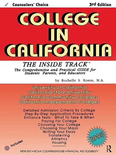 College California: The Inside Track 1995, Comprehensive Guide for Students