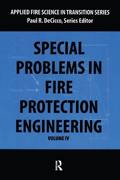 Special Problems Fire Protection Engineering