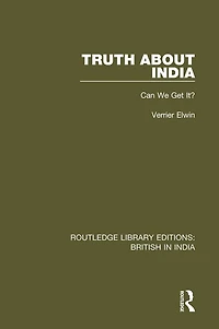 Truth About India: Can We Get It?
