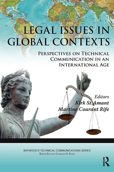Legal Issues Global Contexts: Perspectives on Technical Communication an International Age