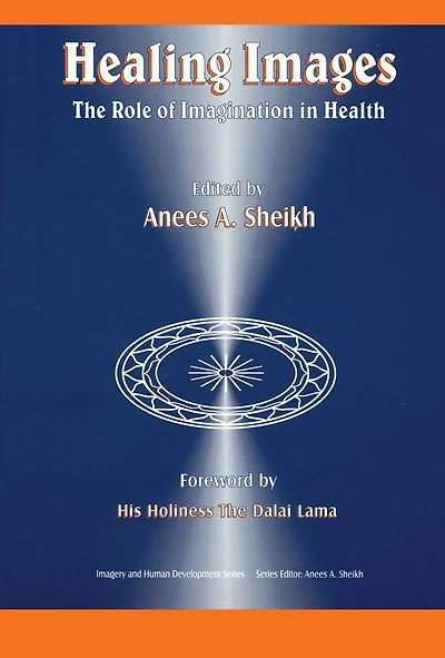 Healing Images: The Role of Imagination Health