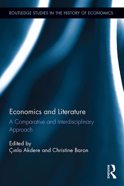 Economics and Literature: A Comparative Interdisciplinary Approach
