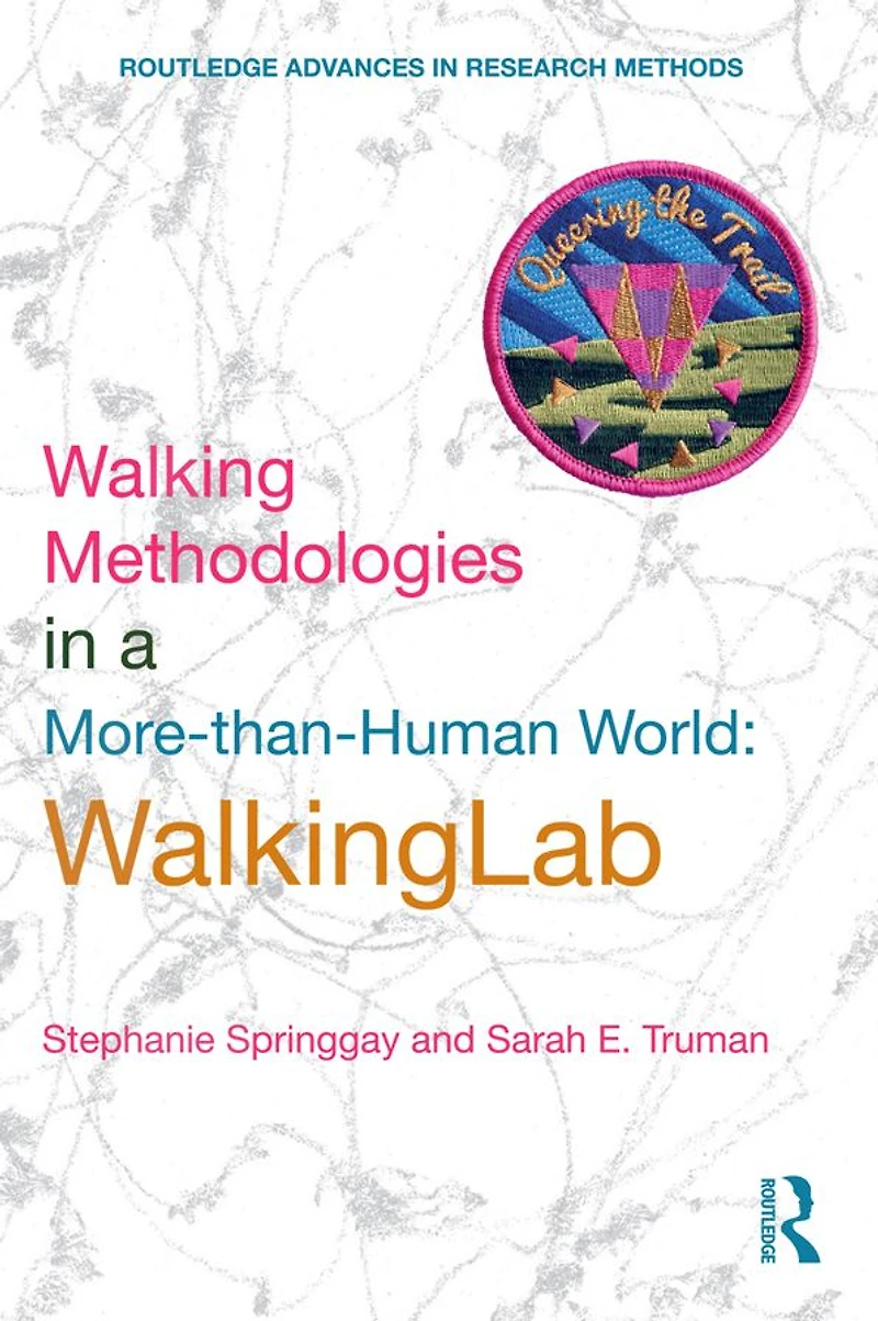 Walking Methodologies a More-than-human World: WalkingLab