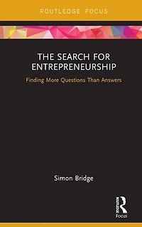 The Search for Entrepreneurship: Finding More Questions Than Answers