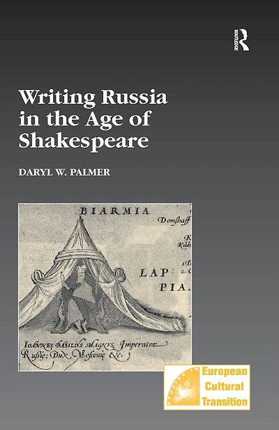Writing Russia the Age of Shakespeare
