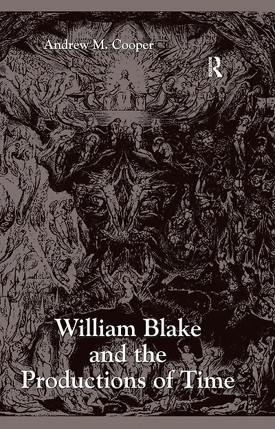William Blake and the Productions of Time