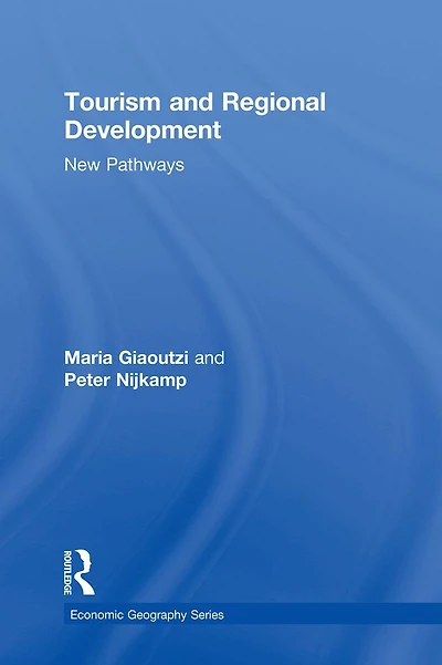 Tourism and Regional Development: New Pathways
