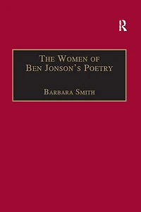 the Women of Ben Jonson's Poetry: Female Representations Non-Dramatic Verse