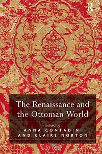 the Renaissance and Ottoman World