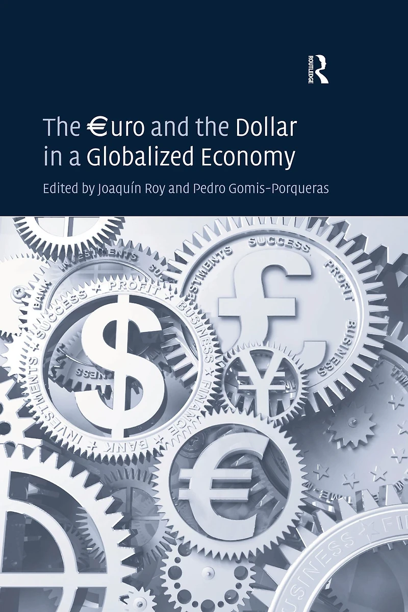 the ?uro and Dollar a Globalized Economy