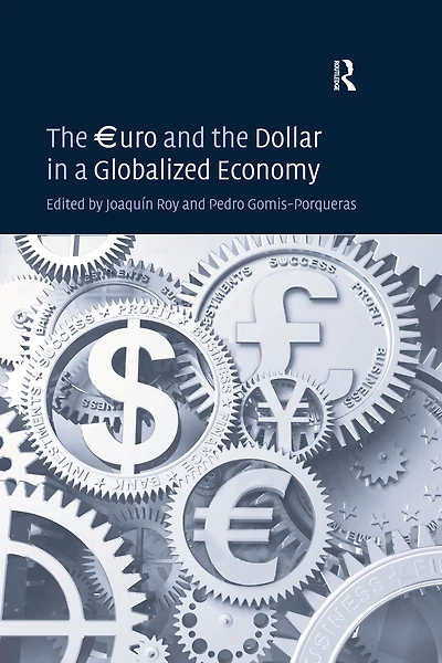 the ?uro and Dollar a Globalized Economy