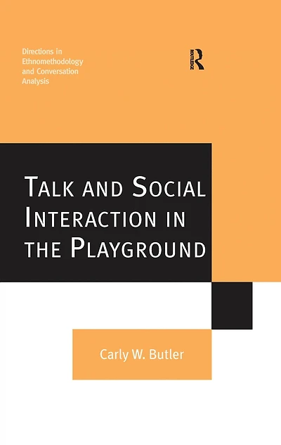 Talk and Social Interaction the Playground