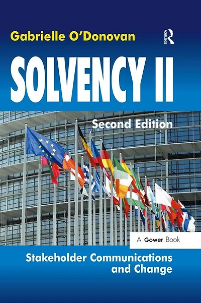 Solvency II: Stakeholder Communications and Change