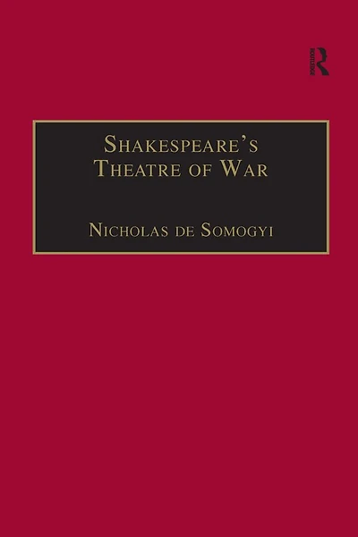 Shakespeare's Theatre of War