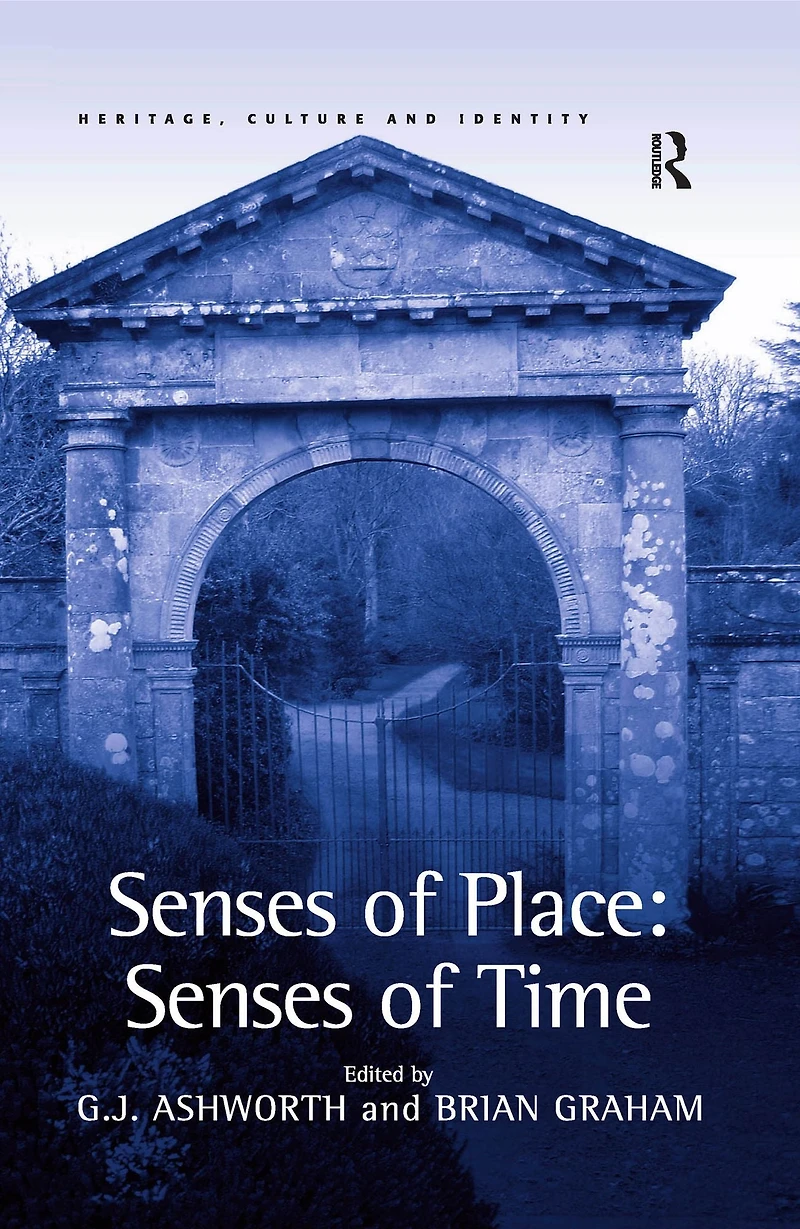 Senses of Place: Time