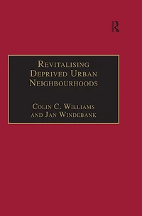 Revitalising Deprived Urban Neighbourhoods: An Assisted Self-Help Approach