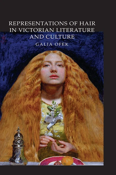 Representations of Hair Victorian Literature and Culture