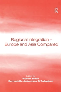 Regional Integration - Europe and Asia Compared