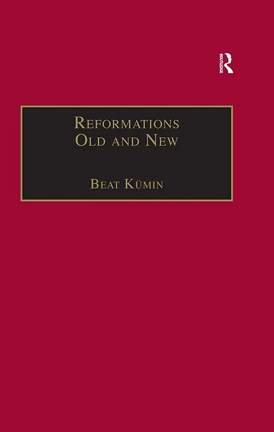 Reformations Old and New: The Socio-Economic Impact of Religious Change, c.1470-1630