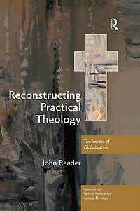 Reconstructing Practical Theology: The Impact of Globalization