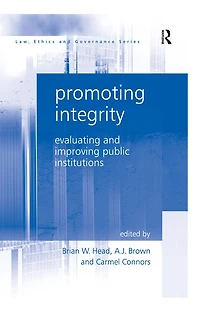 Promoting Integrity: Evaluating and Improving Public Institutions
