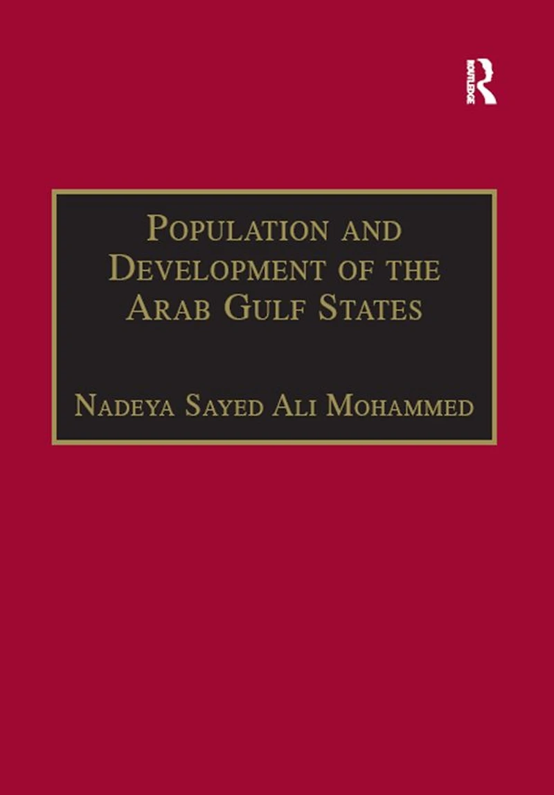 Population and Development of The Arab Gulf States: Case Bahrain, Oman Kuwait