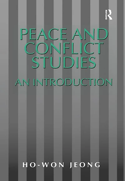 Peace and Conflict Studies: An Introduction